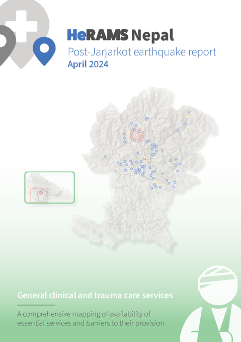 HeRAMS Nepal post-Jarjarkot earthquake report April 2024: General clinical and trauma care services