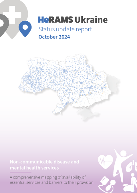 HeRAMS Ukraine status update report October 2024: Noncommunicable diseases and mental health services