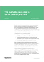 The evaluation process for vector control products