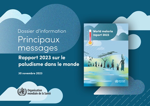 Principaux messages: rapport 2023 sur le paludisme dans le monde