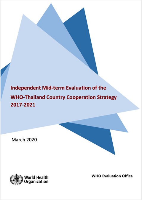 Independent mid-term evaluation of the WHO-Thailand Country Cooperation Strategy 2017-2021 (2020)
