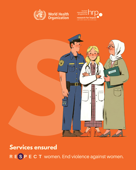 Services ensured. RESPECT women. End violence against women.