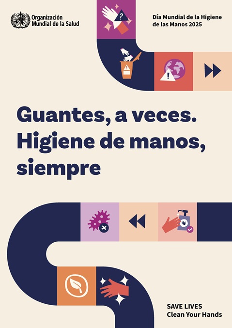 Cartel principal de la campaña para el Día Mundial de la Higiene de las Manos 2025 (versión con fondo claro)