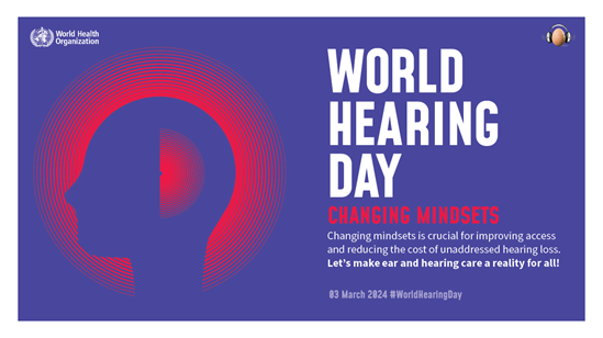 World Hearing Day 2024 changing mindsets poster