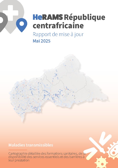 HeRAMS République centrafricaine rapport de mise à jour mai 2025: Services des maladies transmissibles