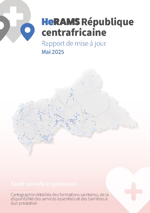 HeRAMS Central African Republic status update report May 2025: Sexual and reproductive health services