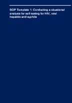 Self-testing toolkit: planning and preparation - Template 1: Conducting a situational analysis for self-testing for HIV, viral hepatitis and syphilis.