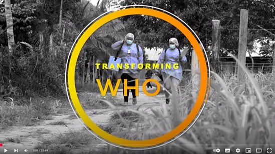 Video capture showing the title "Transforming WHO"