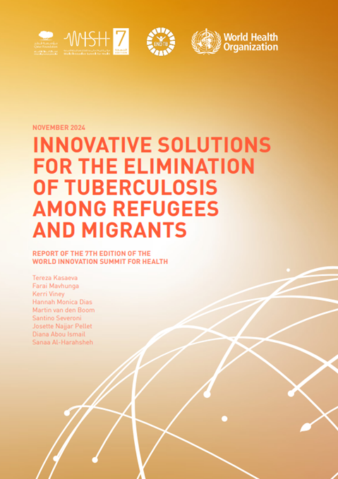 Innovative solutions for the elimination of tuberculosis among migrants and refugees