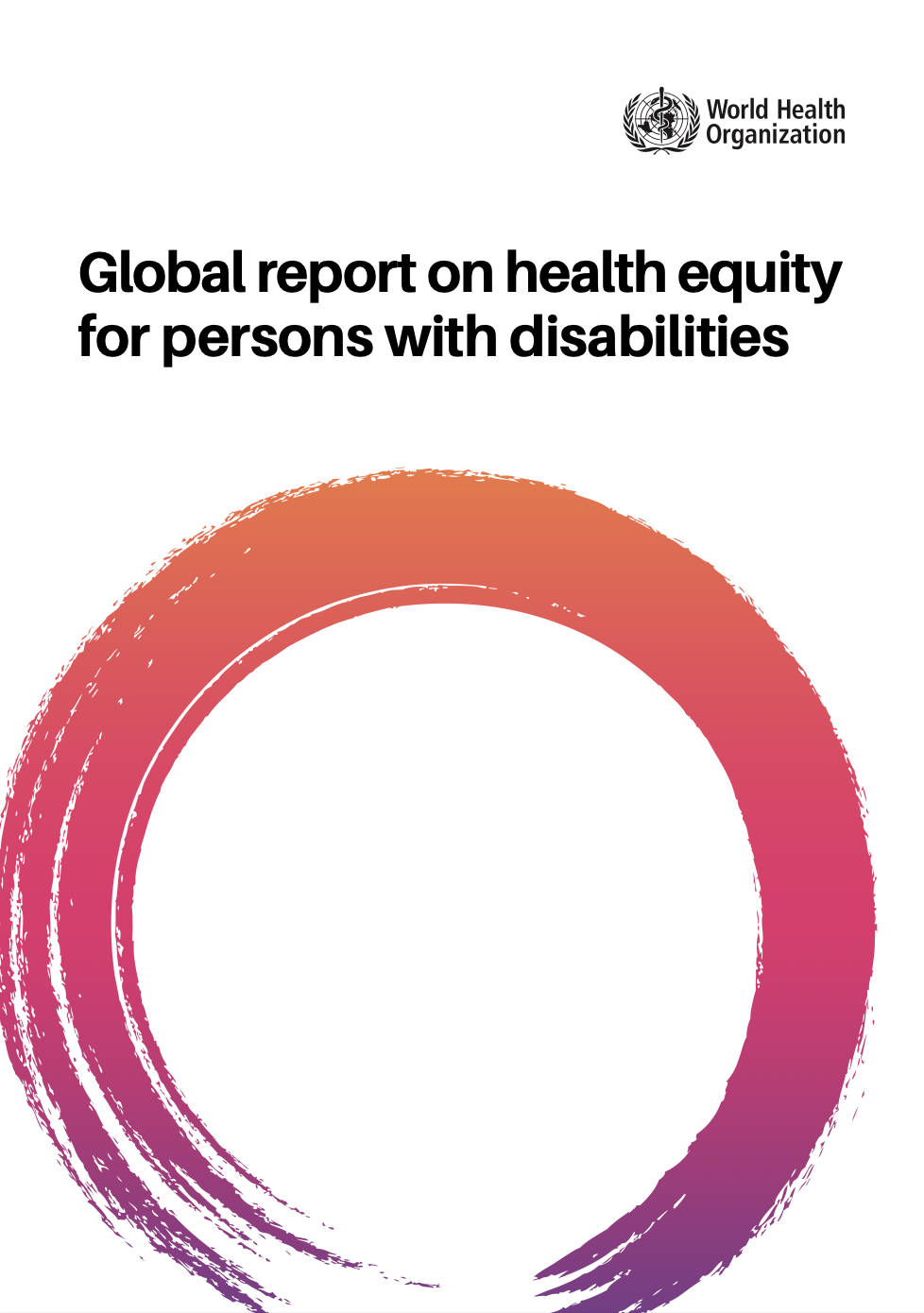 Cover - Global report on health equity for persons with disabilities