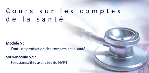 Sous-module 5.9: Fonctionnalités avancées de HAPT