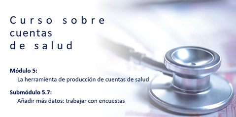 Submódulo 5.7: Añadir más datos: trabajar con encuestas