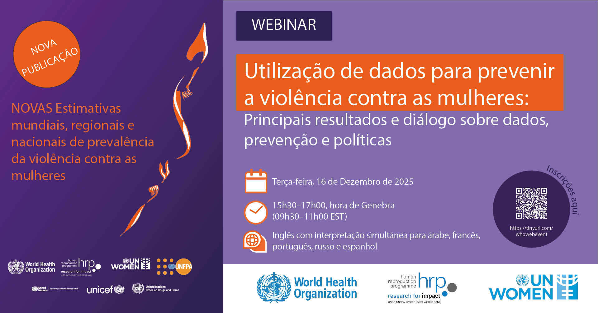Cartaz do webinar: Utilização de dados para prevenir a violência contra as mulheres – principais resultados e diálogo político, 16 de Dezembro de 2025, organizado pela OMS, HRP e ONU Mulheres.