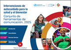 Intervenciones de autocuidado para la salud y el bienestar. Conjunto de herramientas de comunicación, 2025