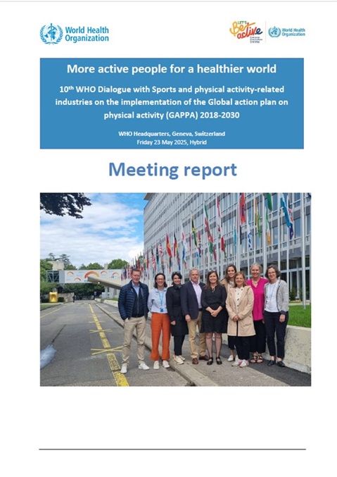 Tenth WHO Dialogue with the Sports Industry on the Implementation of the Global Action Plan on Physical Activity 2018-2030