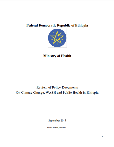Review of Policy Documents on Climate Change, WASH and Public Health in Ethiopia