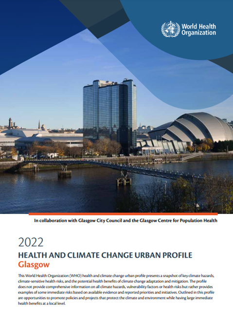 Health and Climate Change Urban Profiles: Glasgow