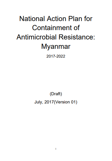 Myanmar: National action plan for containment of antimicrobial resistance