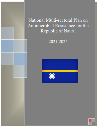 Nauru: National multi-sectoral plan on antimicrobial resistance for the Republic of Nauru