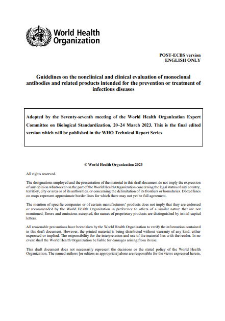 Guidelines on the nonclinical and clinical evaluation of monoclonal antibodies and related products intended for the prevention or treatment of infectious diseases