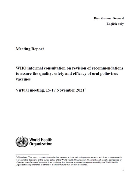 Meeting Report - WHO informal consultation on revision of recommendations to assure the quality, safety and efficacy of oral poliovirus vaccines