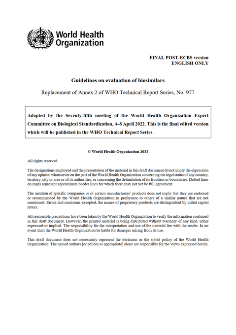 Guidelines on evaluation of biosimilars