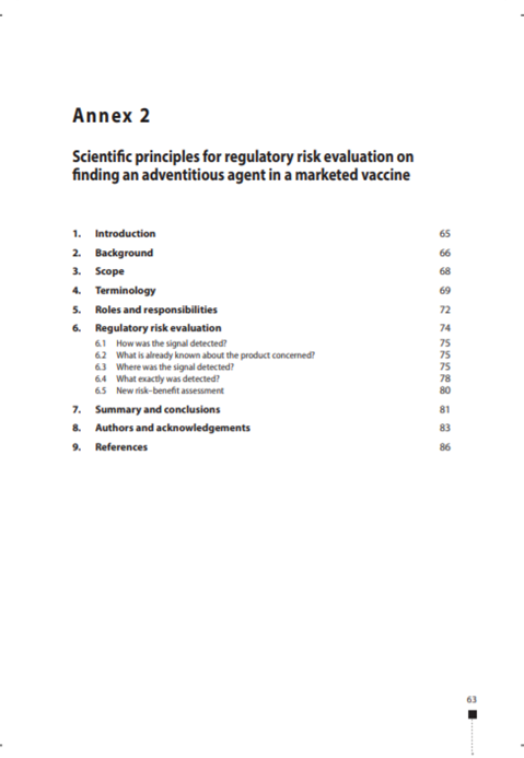 Scientific principles for regulatory risk evaluation on finding an adventitious agent in a marketed vaccine, Annex 2, TRS No 993