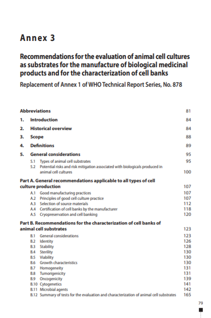 Recommendations for the evaluation of animal cell cultures as substrates for the manufacture of biological medicinal products and for the characterization of cell banks, Annex 3, TRS No 978