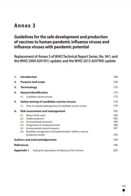 Guidelines for the safe development and production of vaccines to human pandemic influenza viruses and influenza viruses with pandemic potential, Annex 3, TRS No 1016