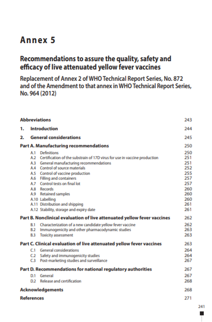 Recommendations to assure the quality, safety and efficacy of live attenuated yellow fever vaccines, Annex 5, TRS No 978