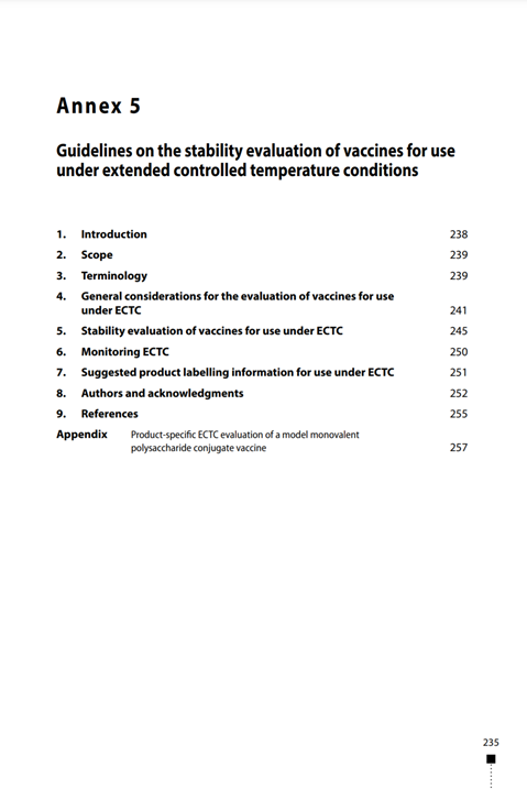 Guidelines on the stability evaluation of vaccines for use under extended controlled temperature conditions, Annex 5, TRS No 999