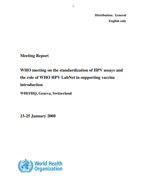 WHO meeting on the standardization of HPV assays and the role of WHO HPV LabNet in supporting vaccine introduction