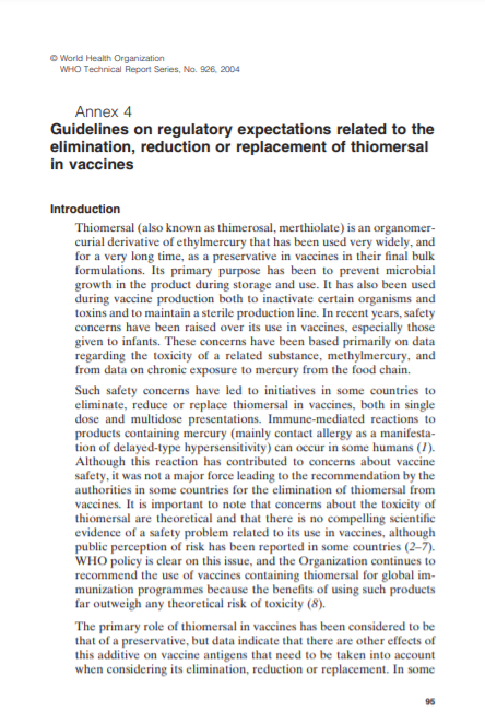 Guidelines on regulatory expectations related to the elimination, reduction or replace of thiomersal in vaccines, Annex 4, TRS 926