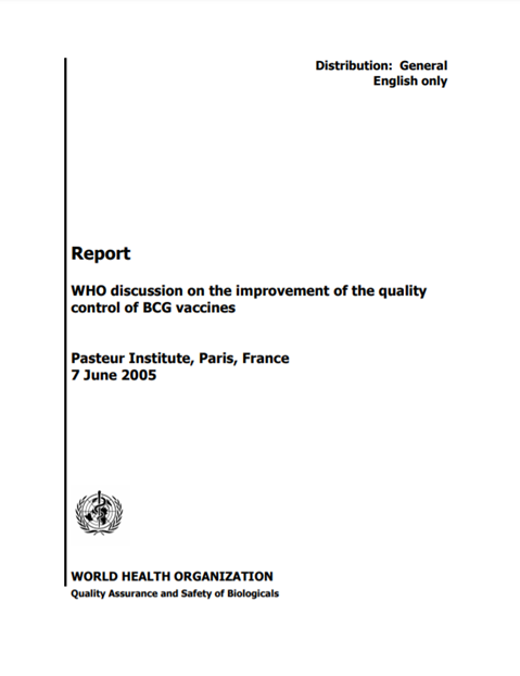 WHO discussion on the improvement of the quality control of BCG vaccines