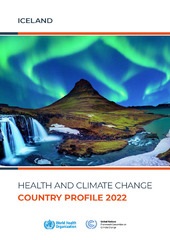 Health and climate change: country profile 2021: Iceland