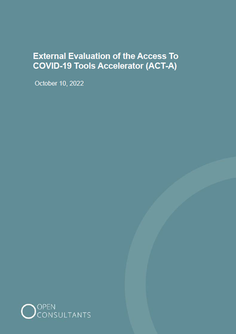 External Evaluation of the Access To COVID-19 Tools Accelerator (ACT-A)