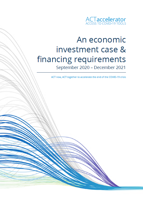 ACT-Accelerator : An economic investment case & financing requirements