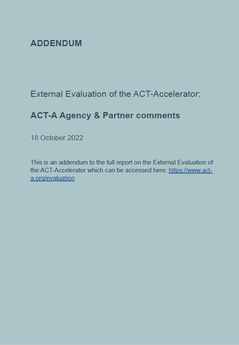 Addendum: External Evaluation of the ACT-Accelerator