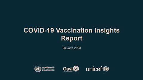 COVID-19 Vaccination Insights Report - 26 June 2023