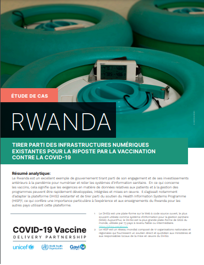Étude de cas Rwanda: Tirer parti des infrastructures numériques existantes pour la riposte par la vaccination contre la COVID-19