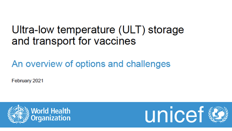 Ultra-low temperature (ULT) storage and transport for vaccines