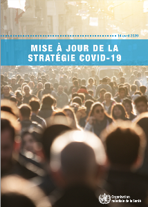 Mise à jour stratégie COVID-19 Mise à jour de la stratégie COVID - 19