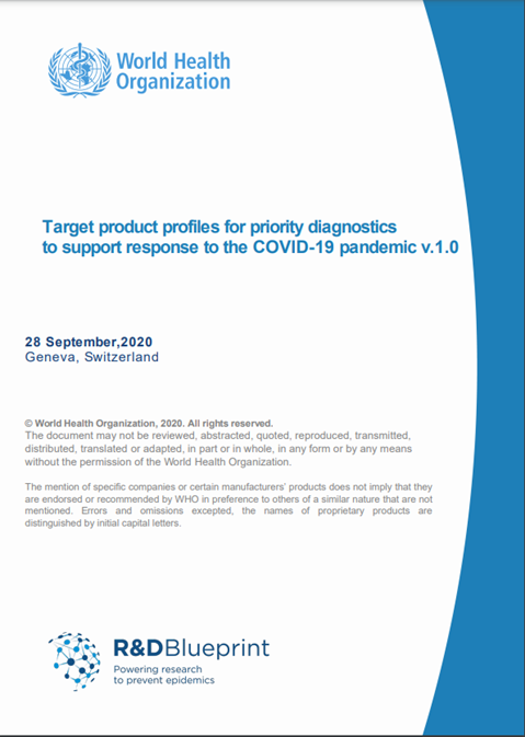 COVID-19 Target product profiles for priority diagnostics to support response to the COVID-19 pandemic v.1.0