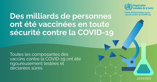 Des milliards de personnes ont été vaccinées en toute sécurité contre la COVID-19