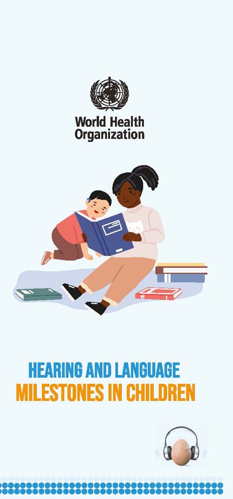 Community resource 3: Hearing and language milestones in children
