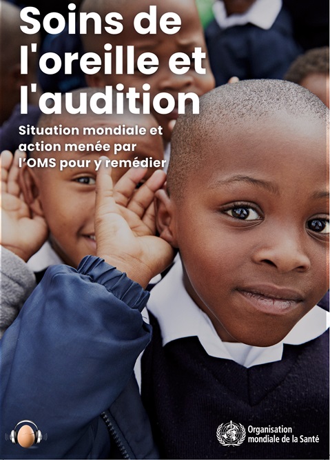 Soins de l'oreille et l'audition