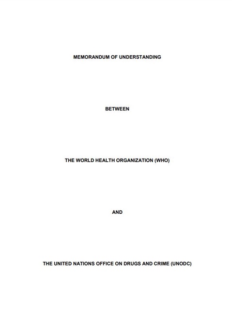 Memorandum of Understanding between the World Health Organization (WHO) and the United Nations Office on Drugs and Crime (UNODC)