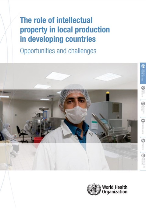 The role of intellectual property in local production in developing countries