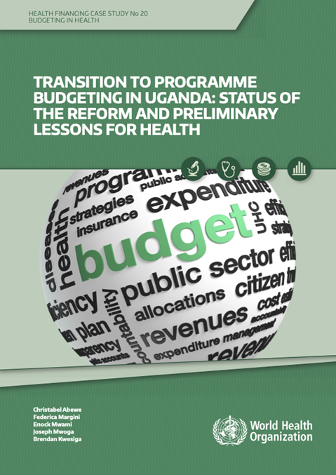 Transition to programme budgeting in Uganda: status of the reform and preliminary lessons for health