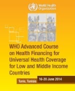 First Advanced Course on Health Financing for Universal Coverage for Low- and Middle-Income Countries